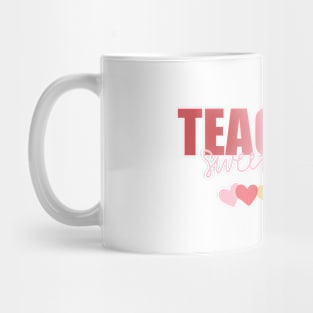 Teaching Sweet hearts Mug